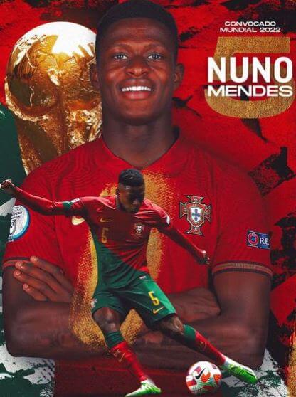 Nuno Mendes will be representing the Portugal national team in FIFA World Cup 2022 in Qatar.